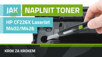 Návod na plnenie tonerov HP CF226X, HP LaserJet Pro M402/MFP M426